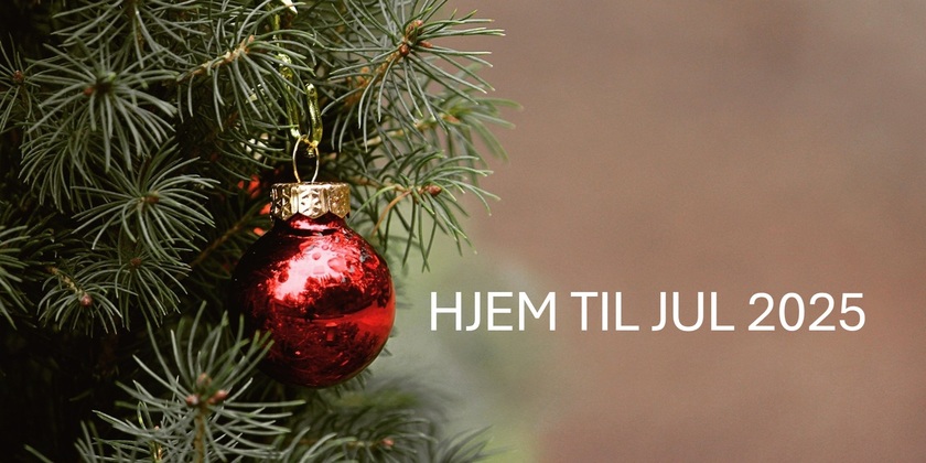 HJEM TIL JUL 2025